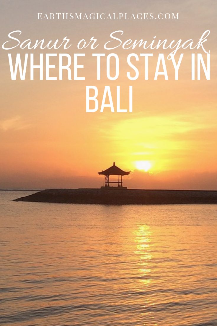 Sanur Or Seminyak Where To Stay In Bali Indonesia Earth S Magical